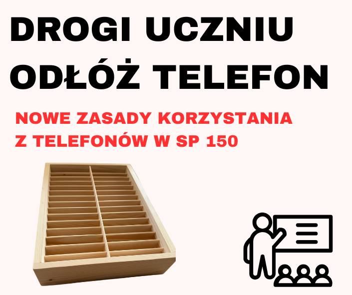 Read more about the article Nowy regulamin używania telefonów w SP 150