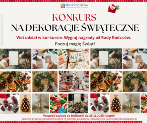 Read more about the article KONKURS NA DEKORACJĘ ŚWIĄTECZNĄ. CZAS START !